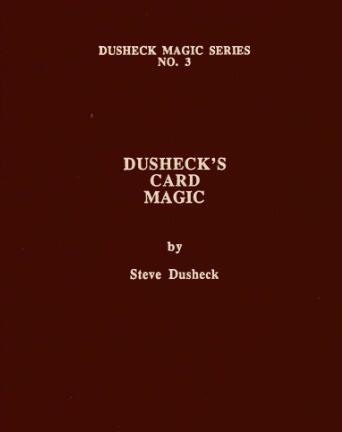 Steve Dusheck - Dusheck's Magic Series No 3 Card Magic