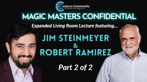 Expanded Living Room Lecture by Jim Steinmeyer & Robert Ramirez Part 2