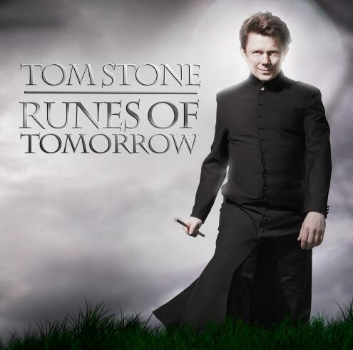 Runes of Tomorrow by Tom Stone