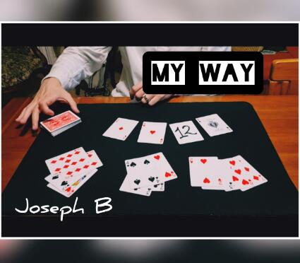 MY WAY BY JOSEPH B.