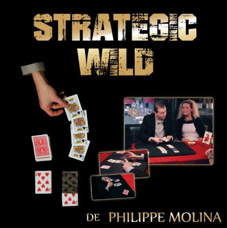 Strategic Wild by Philippe Molina(French)