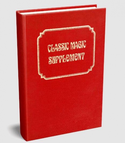 Classic Magic Supplement (Classic Magic series, vol. 8) by Robert J. Albo(PDF+ZIP)