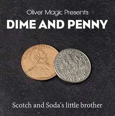 Dime and Penny by Oliver Magic