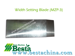 Width Setting Blade