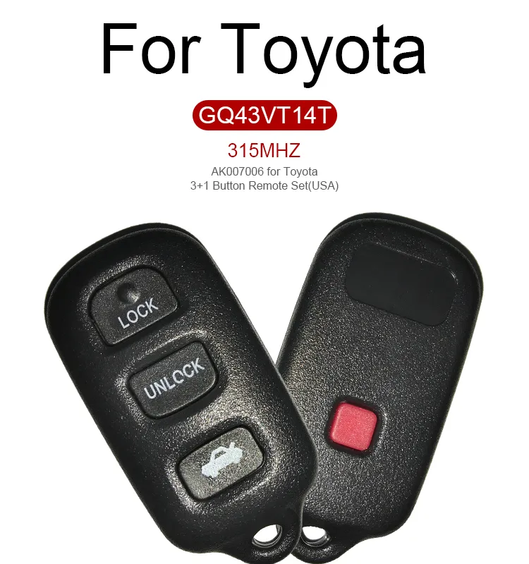 AK007006 Toyota 3+1 Button Remote Set(USA) 315MHZ FCCID GQ43VT14T AK007006 Toyota 3+1 Button Remote Set(USA) 315MHZ FCCID GQ43VT14T