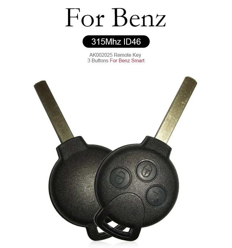 AK002025 3 Buttons 315MHZ Remote Key for Mercedes for Benz Smart With ID46 Immoblizer Chip for MB Complete Car Key