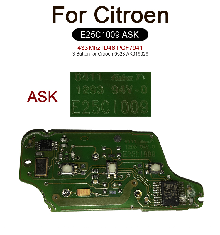 AK016026 FOR Citroen 0523 3 Button 433mhz ID46 PCF7941  E25C1009 ASK