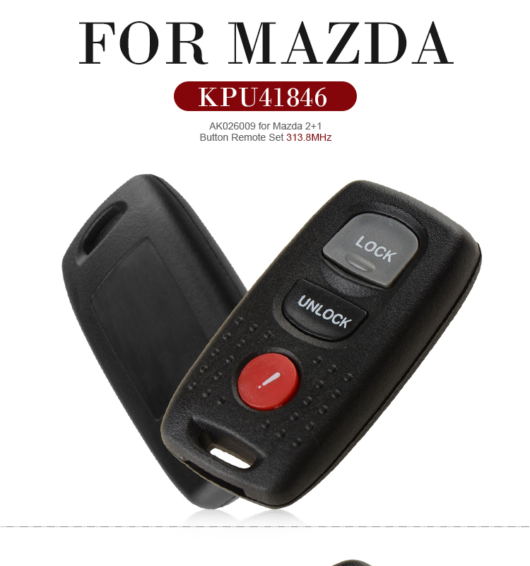 AK026009 Mazda 2+1 Button Remote Set 313.8MHz FCC ID KPU41846