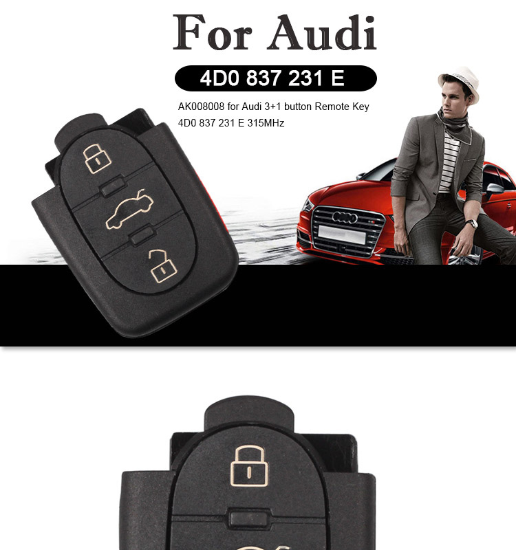 AK008008 for Audi 3+1 button Remote Key 4D0 837 231 E 315MHz