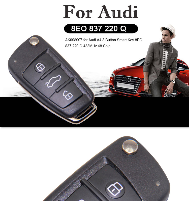 AK008007 Audi A4 3 Button Smart Key 8EO 837 220 Q 433MHz 48 Chip