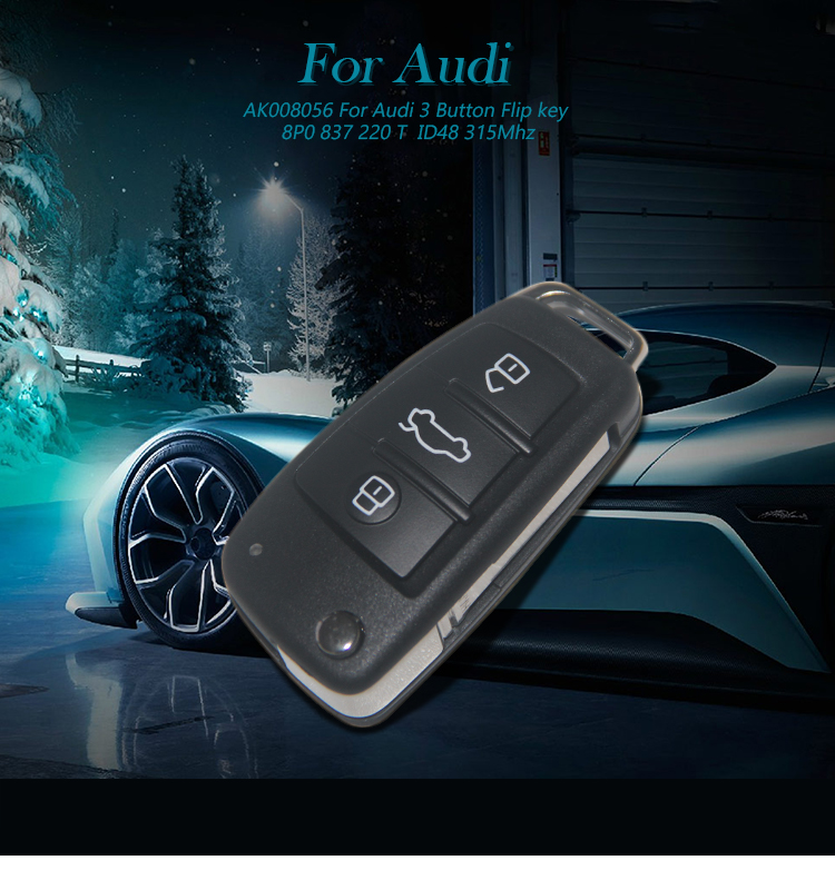 AK008056 For Audi 3 Button Flip key 8P0 837 220 T  ID48 315Mhz