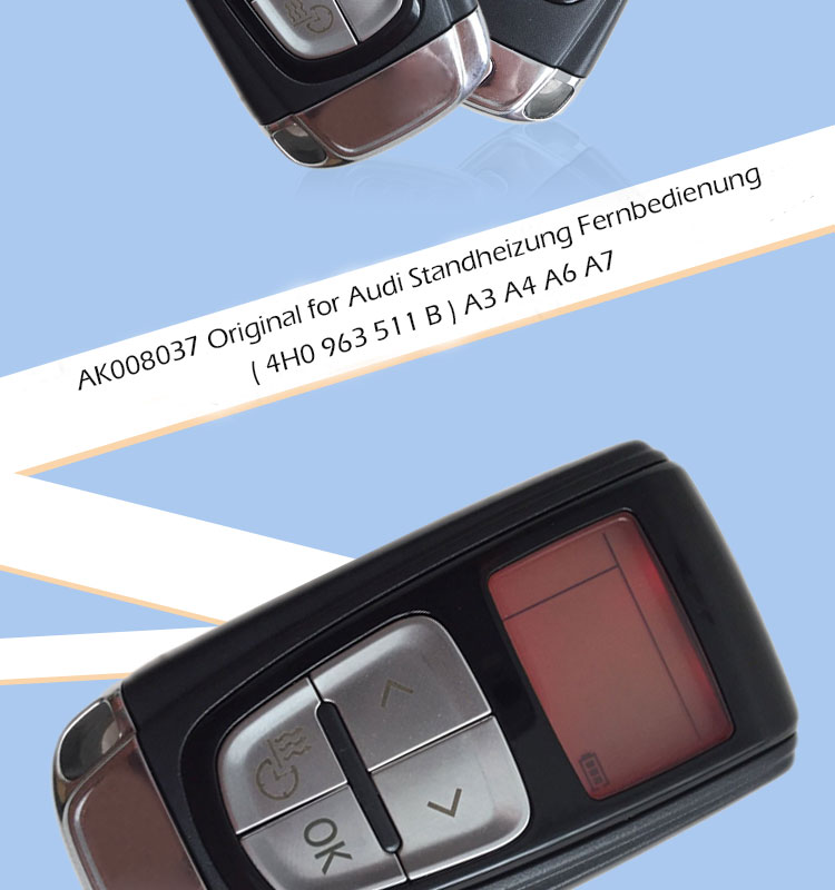 AK008037 Original for Audi Standheizung Fernbedienung ( 4H0 963 511 B ) A3 A4 A6 A7