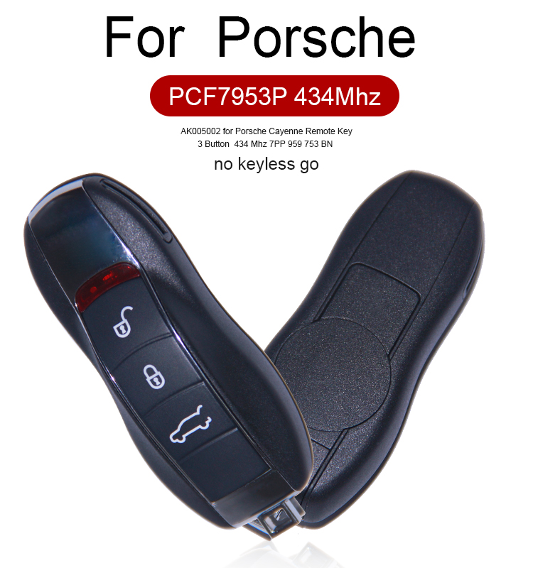 AK005002 for Porsche Cayenne Remote Key 3 Button  434 Mhz 7PP 959 753 BN no keyless go