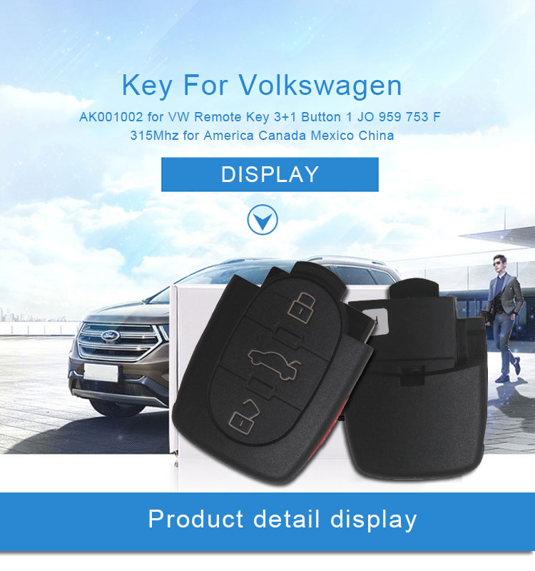 AK001002 for VW Remote Key 3+1 Button 1 JO 959 753 F 315Mhz for America Canada Mexico China