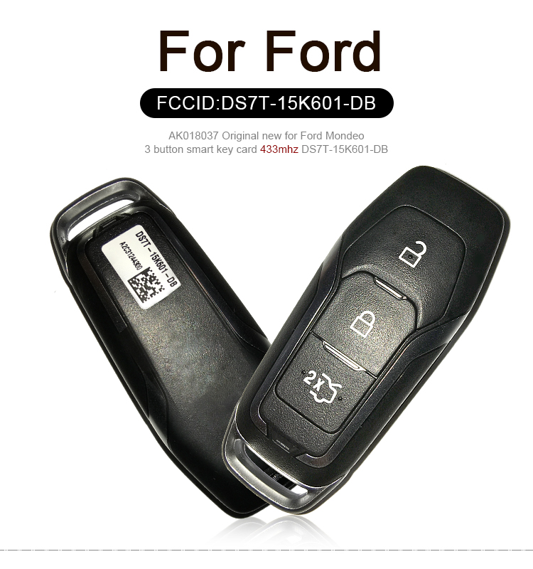 AK018037 Original new for Ford Mondeo 3 button smart key card 433mhz DS7T-15K601-DB
