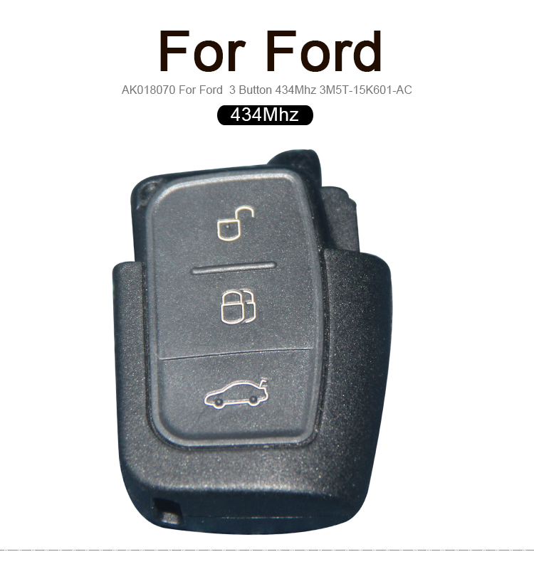 AK018070 For Ford  3 Button 434Mhz 3M5T-15K601-AC