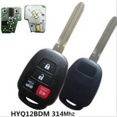 AK007100 for Toyota Remote Key 3+1 Button 314Mhz FCCID HYQ12BDM G Chip