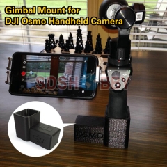 3D Printed Gimbal Mount Camera Mount Fixed Mount Bracket for DJI Osmo/OSMO+ Mobile Handheld Camera