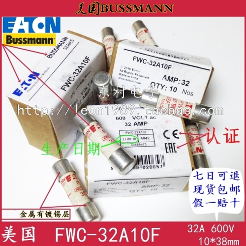 [mail quality] BUSSMANN fuse FWC-32A10F 32A 600V 10 * 38mm speed melting