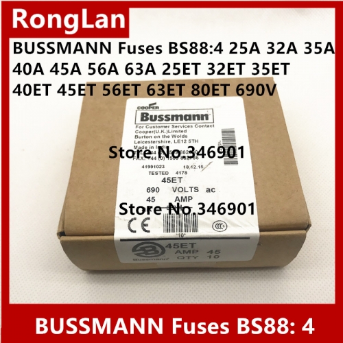 ]United States BUSSMANN Fuses BS88: 4 fuse 25A 32A 35A 40A 45A 56A 63A 25ET 32ET 35ET 40ET 45ET 56ET 63ET 80ET 690V