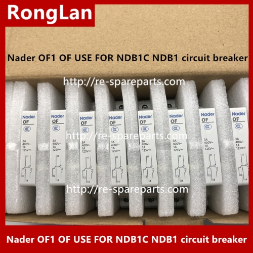 The letter Nader OF1 OF circuit breaker auxiliary contact used to ensure genuine in NDB1C NDB1 circuit breaker auxiliary