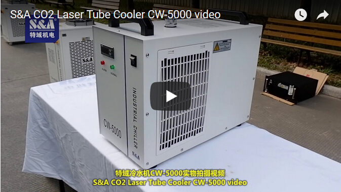 S＆A CO2激光管冷卻器CW-5000視頻
