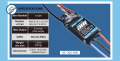 XC-301-MR, Designed for Mutli-copter, 30 amps continuous, 2-6S Lipo, no BEC