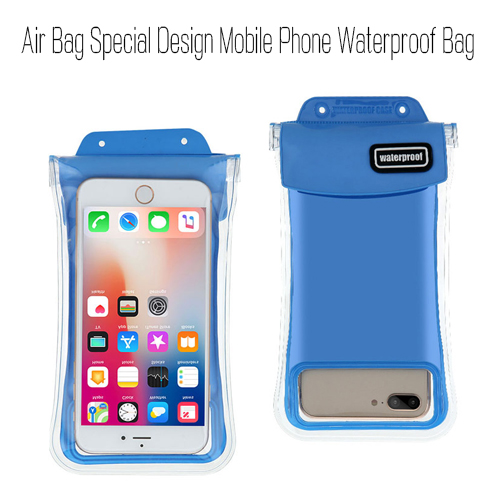 Air Bag Special Design Mobile Phone Waterproof bag
