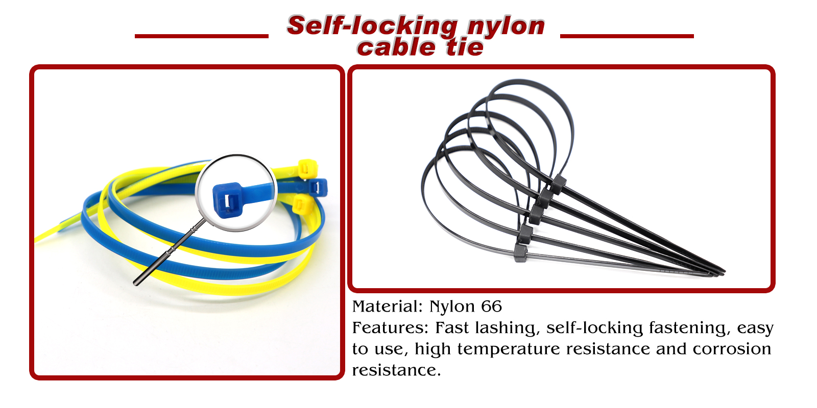 Have you ever used self-locking nylon cable ties?