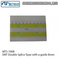 MTS-1808 / SMT Double Splice Tpae with a guide 8mm