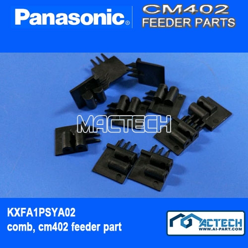 KXFA1PSYA02, comb, cm402 feeder part