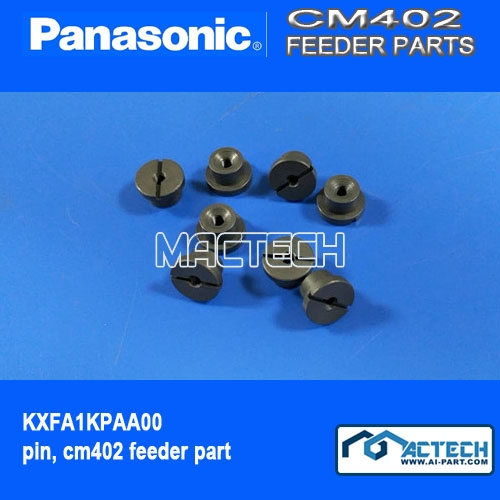 KXFA1KPAA00, pin, cm402 feeder part