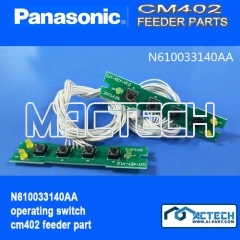 N610033140AA, operating switch, cm402 feeder part