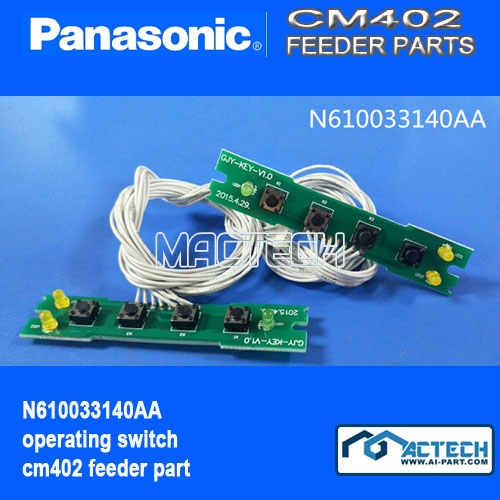 N610033140AA, operating switch, cm402 feeder part