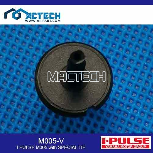 M005-V I-Pulse M005 with Special Tip