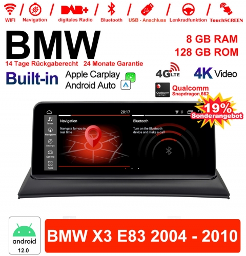 10.25 Zoll Qualcomm Snapdragon 662 8 Core Android 12.0 4G LTE Autoradio / Multimedia USB WiFi Navi Carplay Für BMW X3 E83 (2004-2010)