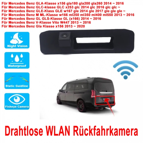 140 ° HD Drahtlose WLAN Rückfahrkamera Für Mercedes Benz V-klasse Vito W447/GLA X156/GLC X253/GLE W167/ML W166/GL GLS X166