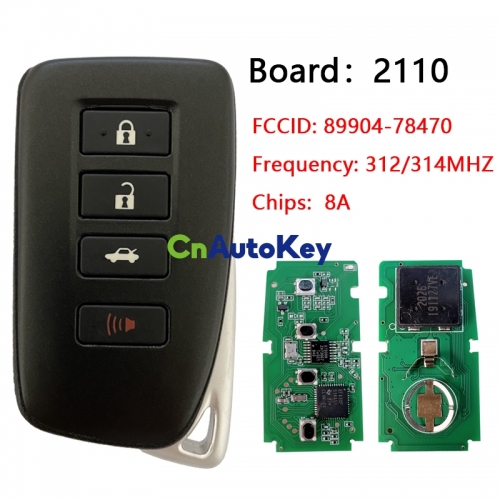 CN052014 2015-2019 Lexus 4-Button Smart Key PN 89904-78470 HYQ14FBA AG BOARD 2110