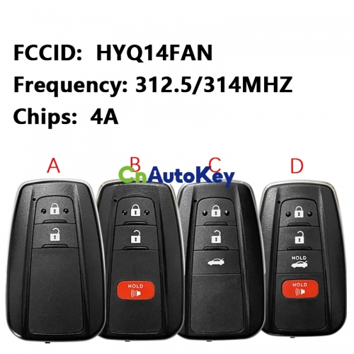 CN007298 Aftermarket 2/3/4 Button Smart Key For Toyota Corolla Remote 312.5/314 MHZ 4A Chip FCC HYQ14FAN