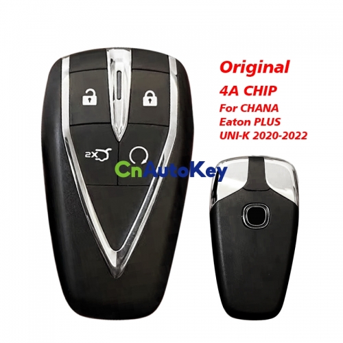 CN035006 Original 4 button smart Car Key For CHANA Eaton PLUS UNI-K 2020 2021 2022 Replacement Remote 4A chip with mechanical key