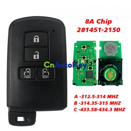 CN007309 4 Button For TOYOTA Smart Key FOB Sienta VOXY Esquire Noah FCC ID: 281451-2150 312.5-434.3 mhz 8A Chip