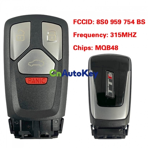 CN008173 Suitable for Audi original remote control key 3+1 buttons 315Mhz MQB48 chip FCC: 8S0 959 754 BS Keyless GO