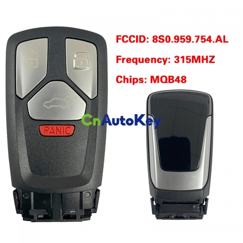 CN008154  Suitable for Audi original remote control key 3+1 buttons 315Mhz MQB48 chip FCC: 8S0 959 754 AL Keyless GO