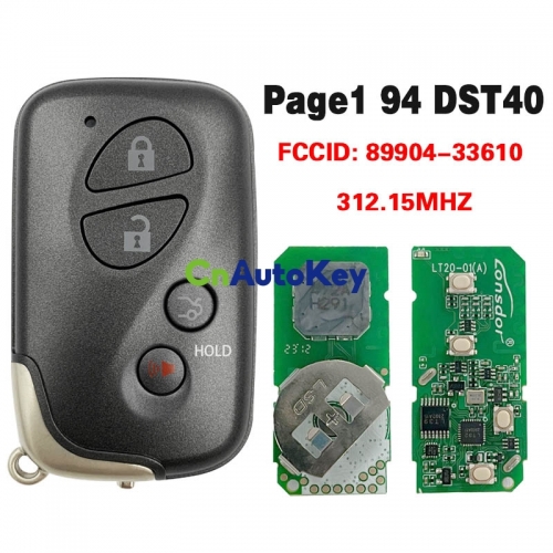 CN052049 Aftermarket Lexus IS350,ES350,GS460,LS4602006+Smart Key, 4Buttons,14AAE P1D44D-67, 89904-30G70 271451-0310 FSK ,312.15Mhz, Page1 94 DST40