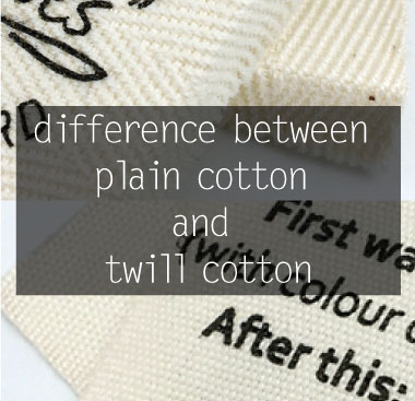 What's the difference between plain cotton and twill cotton ?
