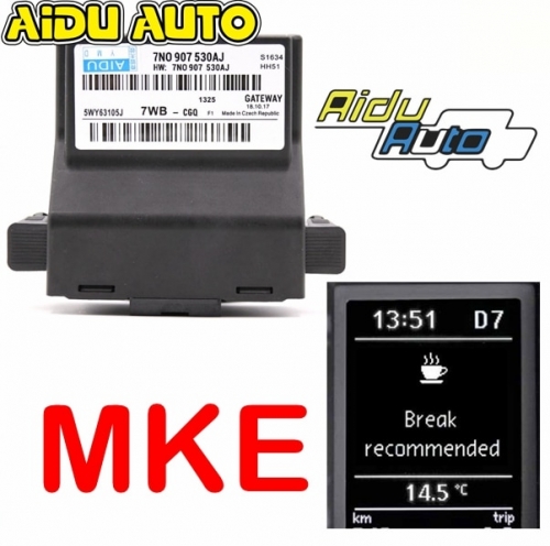 FOR VW MKE CC Passat B7 Golf Jetta 5 6 MK6 Tiguan Scirocco CanBus Gateway 7N0 907 530 AJ Support MKE fatigue driving reminder