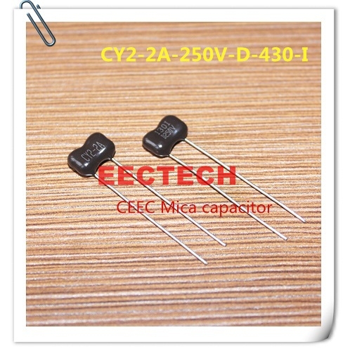 CY2-2A-250V-D-430-I mica capacitor from Beijing EECTECH