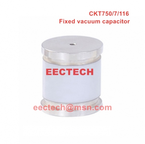 CKT750/7/116, 750PF/10KV/116A  fixed vacuum capacitor,equivalent to MC05C -750E/10,CFMN-750AAC/10-DE-G