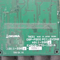 OKUMA OSP-P200 PCI-SVDN2 E4809-770-152-A A911-3362 PCB BOARD