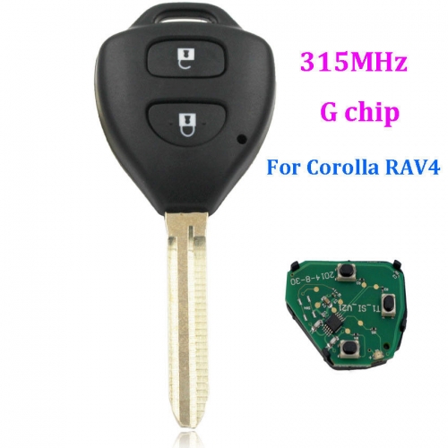 2 Buttons Remote Key 315MHz with G Chip inside for Toyota Corolla RAV4